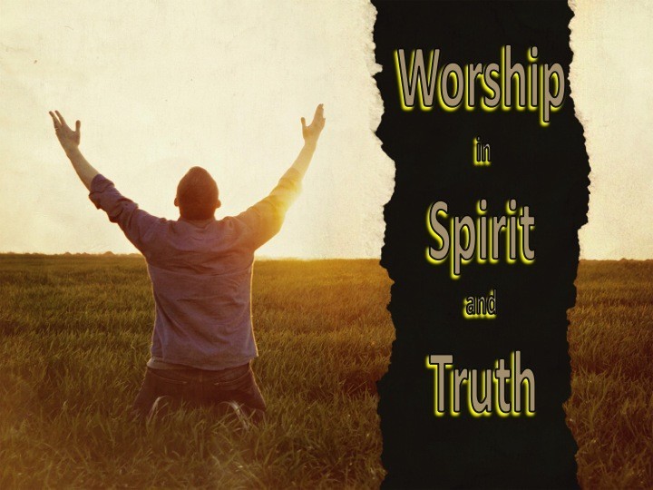 Worhip-in-Spirit-and-Truth1